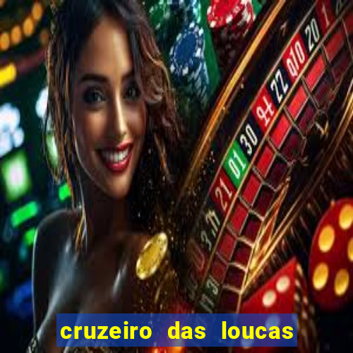 cruzeiro das loucas (2002) torrent